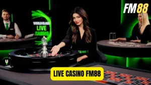 Live Casino FM88